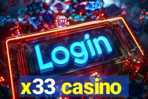 x33 casino